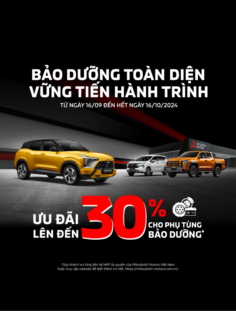 CHƯƠNG TRÌNH ƯU ĐÃI DỊCH VỤ ĐẶC BIỆT – 30 NĂM MITSUBISHI MOTORS VIỆT NAM